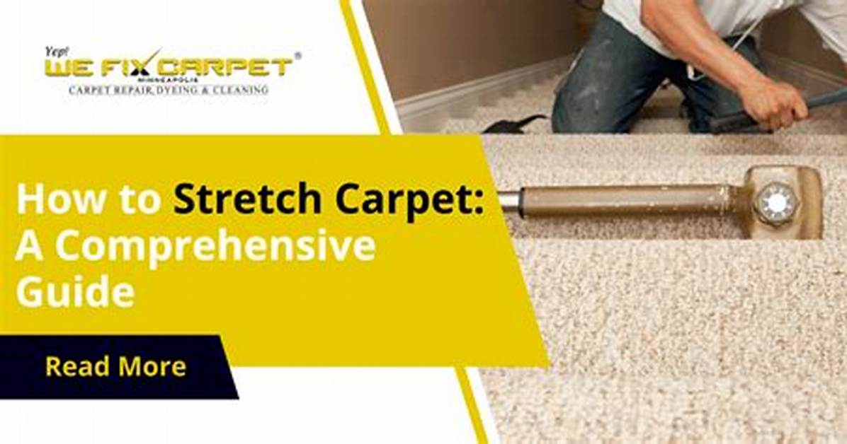 Stretch Carpet