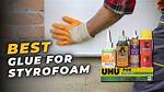 Styrofoam Glue