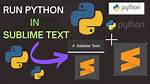 Sublime Text 4 Does Not Run Python
