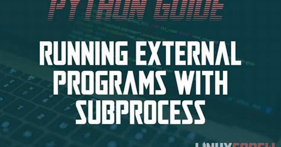 Subprocess with Python 3.8 and Linux Bash