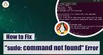 Sudo: Port: Command Not Found