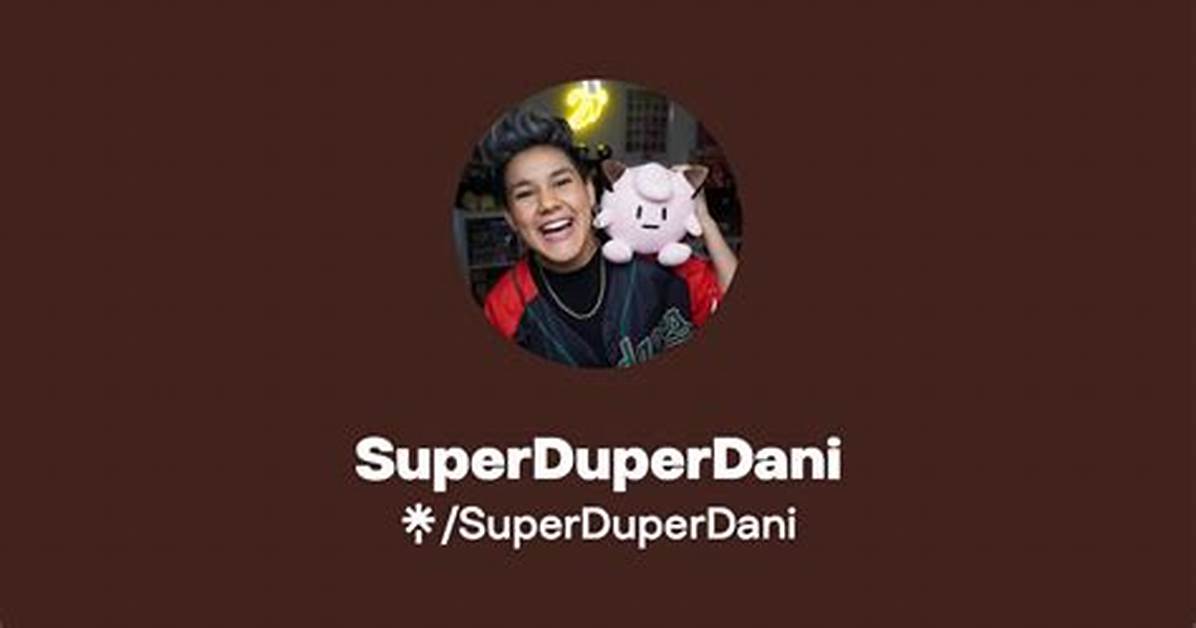 Superduperdani
