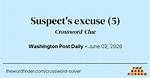Suspect's Excuse