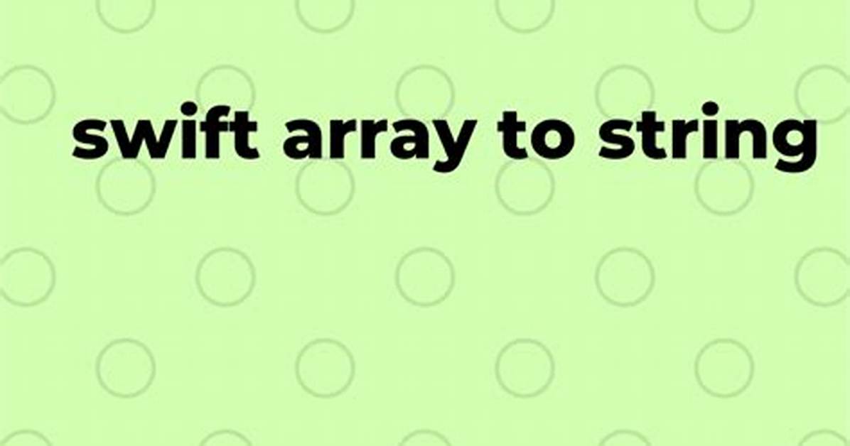 Swift Array(String) Not Working