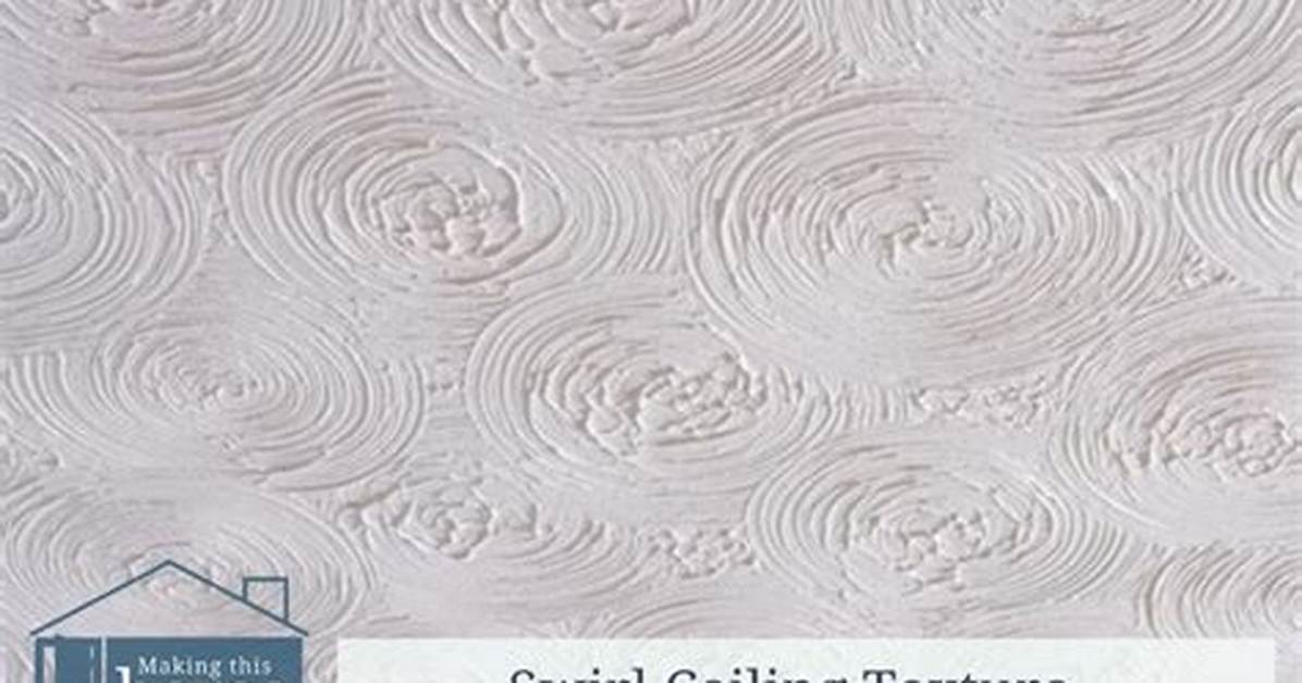 Swirl Ceiling Texture