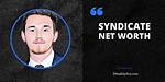 Syndicate Net Worth