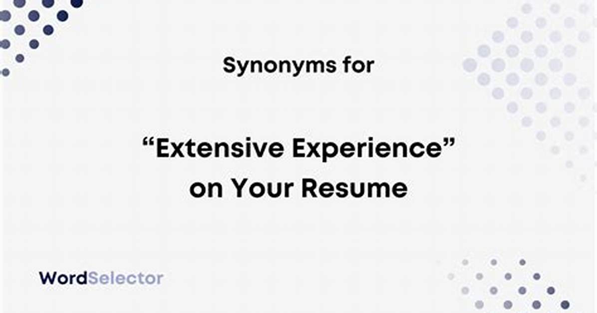 Synonym for Extensive