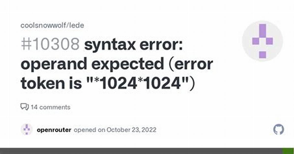 Syntax Error: Operand Expected (Error Token Is "