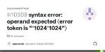 Syntax Error: Operand Expected (Error Token Is "