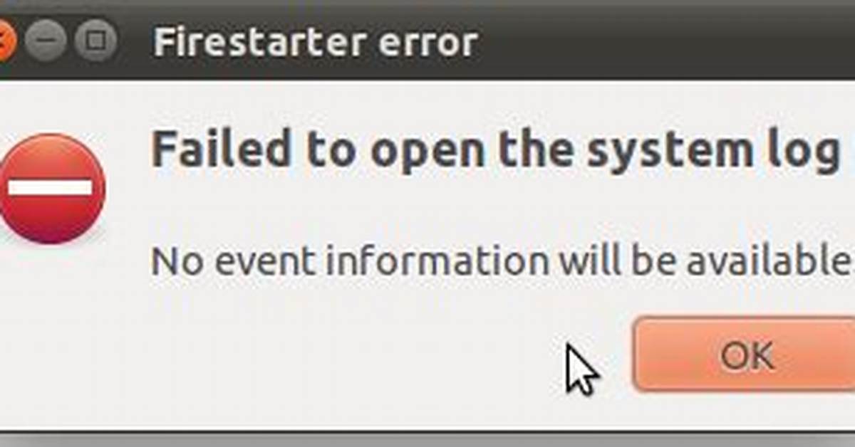 System Log Error When Running Firestarter Configuration Program