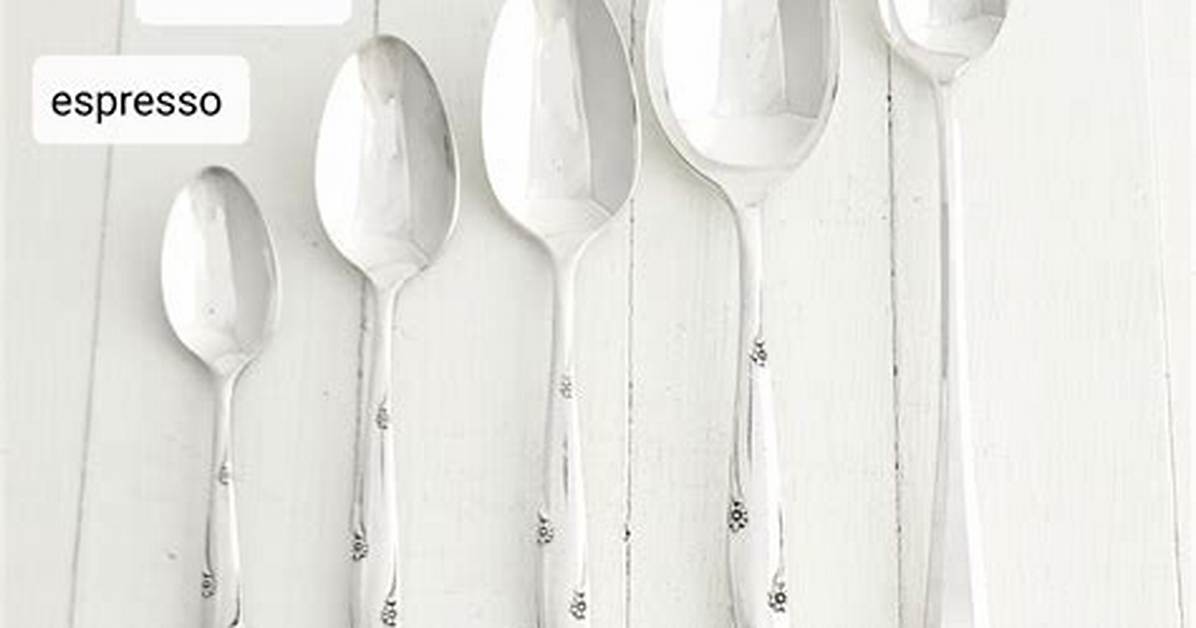 Table Spoon Tea Spoon