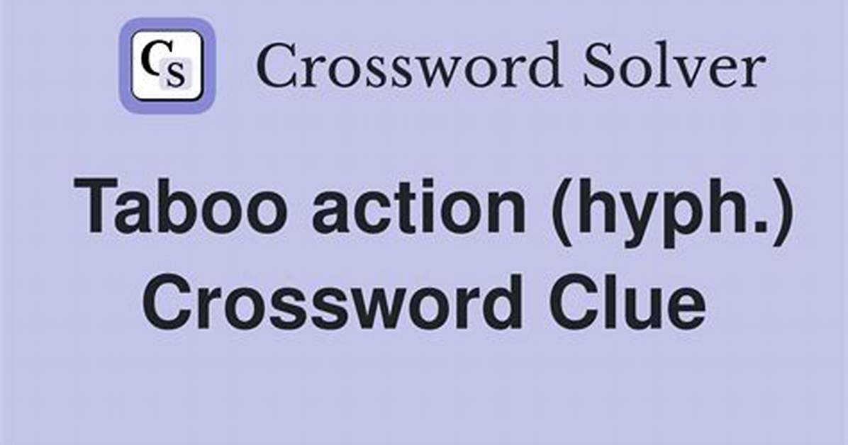 Taboo Action: Hyph.