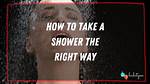 Take a Shower