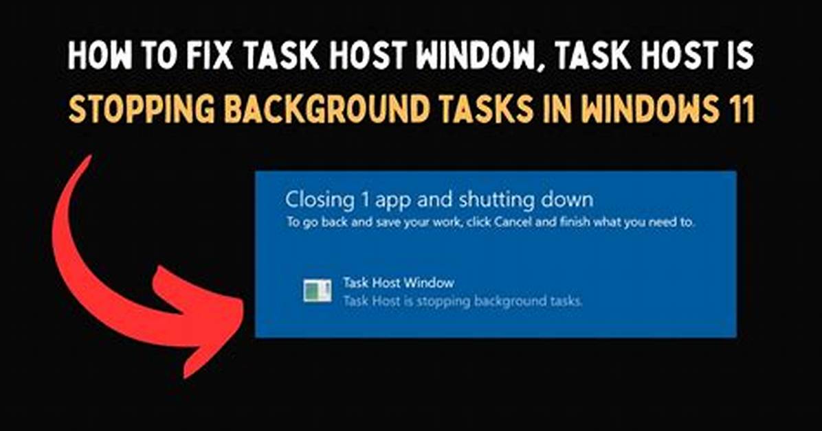 Task Host Is Stopping Background Task