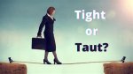 Taut Meaning