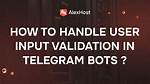 Telegram Web Bots Data Validation in Javascript