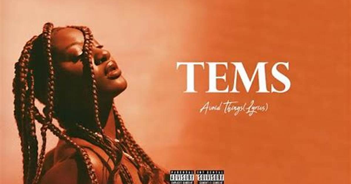 Tems – Avoid Things