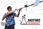 The Backyard Scientist