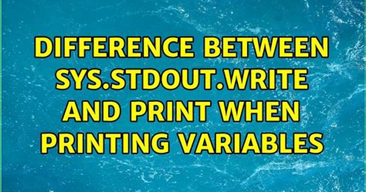 The Difference Between Sys. Stdout. Write and Print?