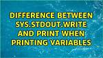 The Difference Between Sys. Stdout. Write and Print?