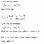 The Hat Function [Closed]
