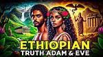 The Untold Truth of Adam and Eve