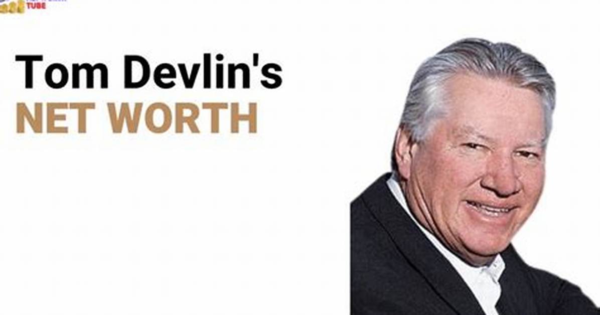 Thomas Devlin Net Worth