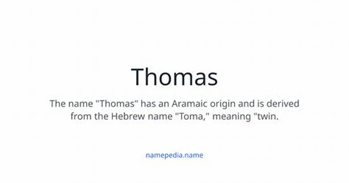 Thomas Name Origin