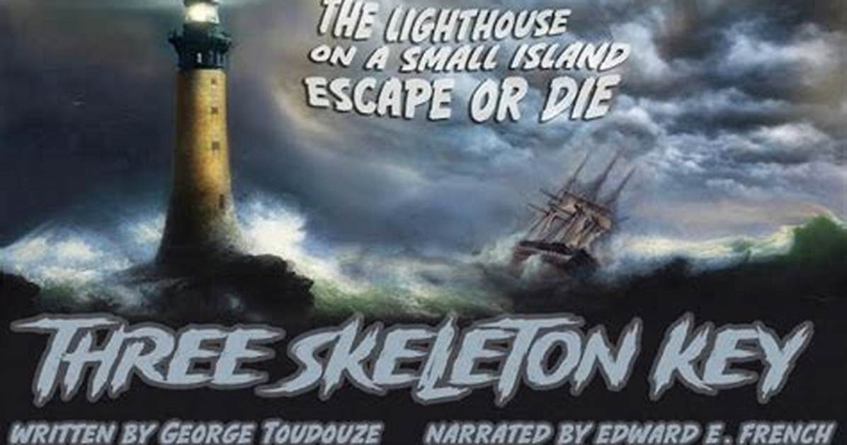 Three Skeleton Key