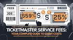 Ticketmaster Fees