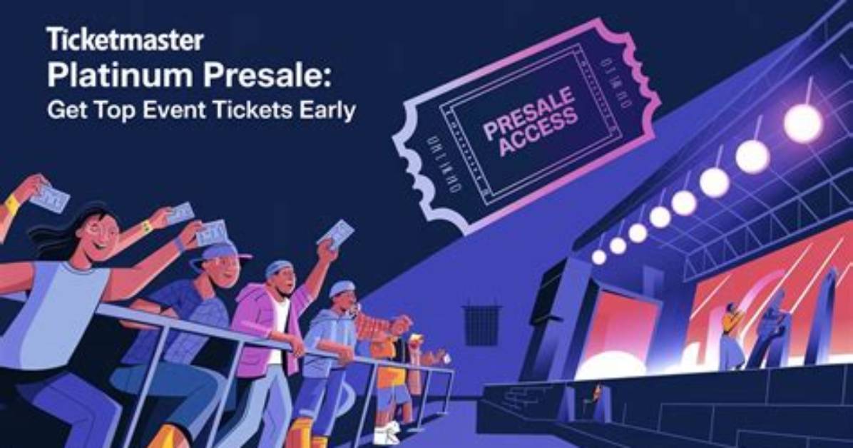 Ticketmaster Presale