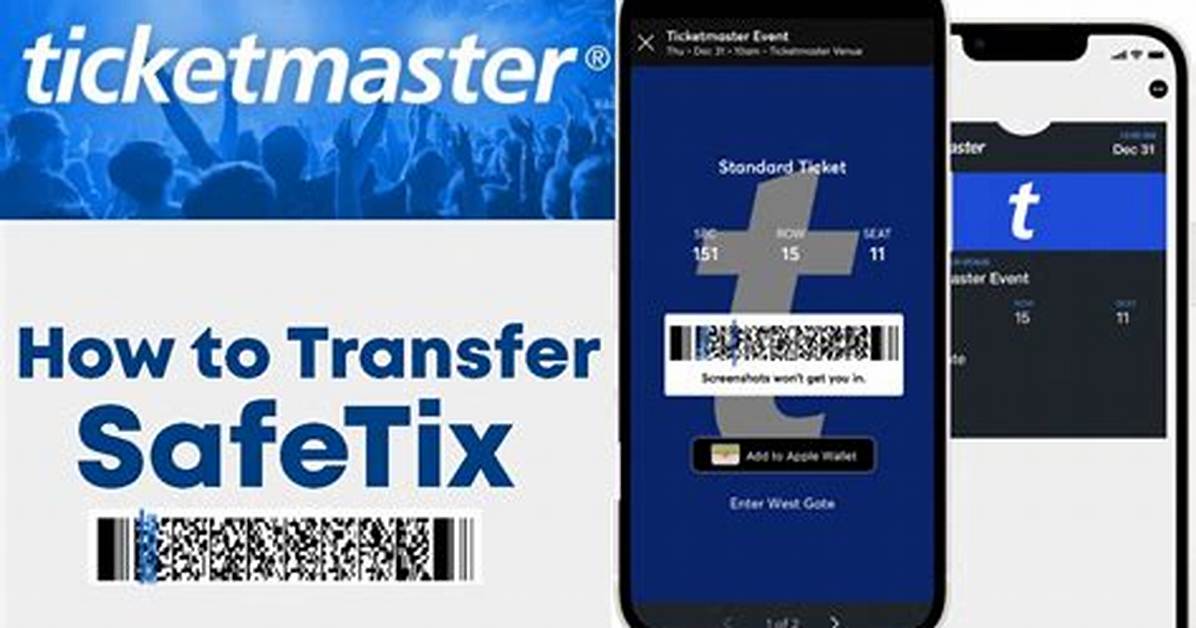 Ticketmaster Transfer Safe
