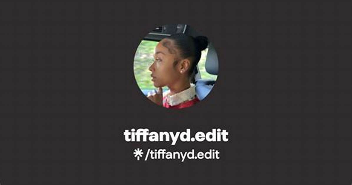 Tiffanyd