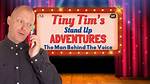Tiny Tim Adventures