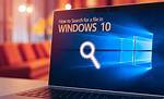 Tips to Search Faster Using Windows 10 Start Menu?