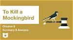 To Kill a Mockingbird Chapter 5