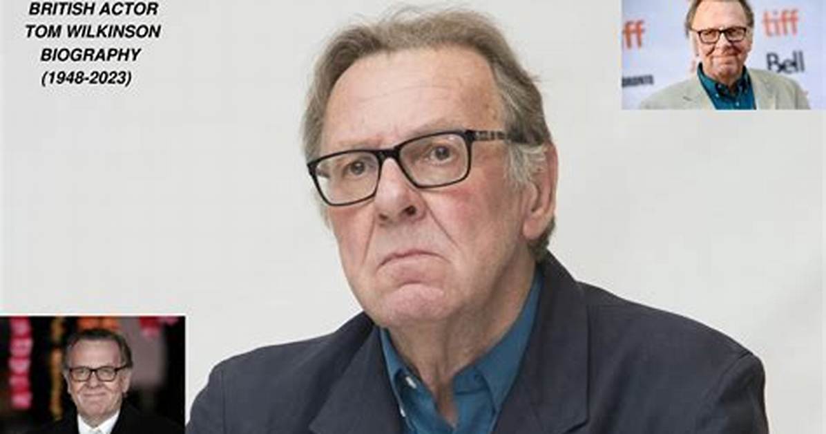 Tom Wilkinson Height