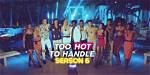 Too ___ to Handle