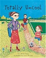 Totally Uncool