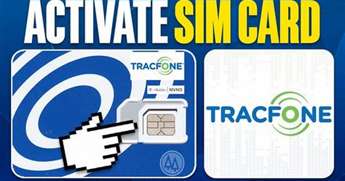 Tracfone Activate Sim