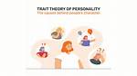 Trait Approach
