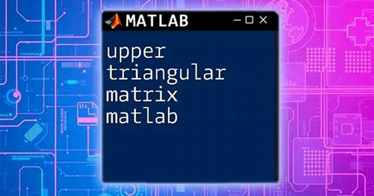 Triangular Matrix Building with Matlab