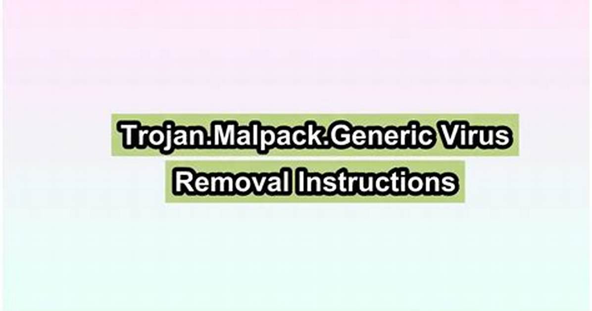 Trojan. Malpack. Generic
