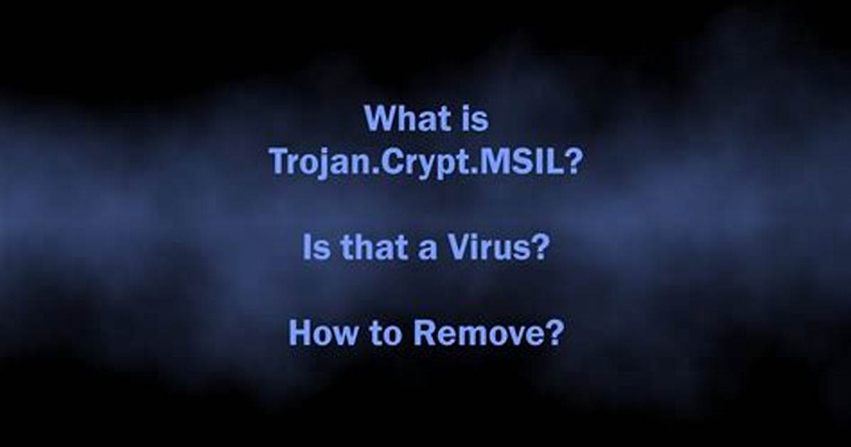 Trojan. Msil. Crypt