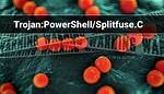 Trojan: Powershell/Splitfuse. C (Splitfuse Trojan) — Virus Removal Guide