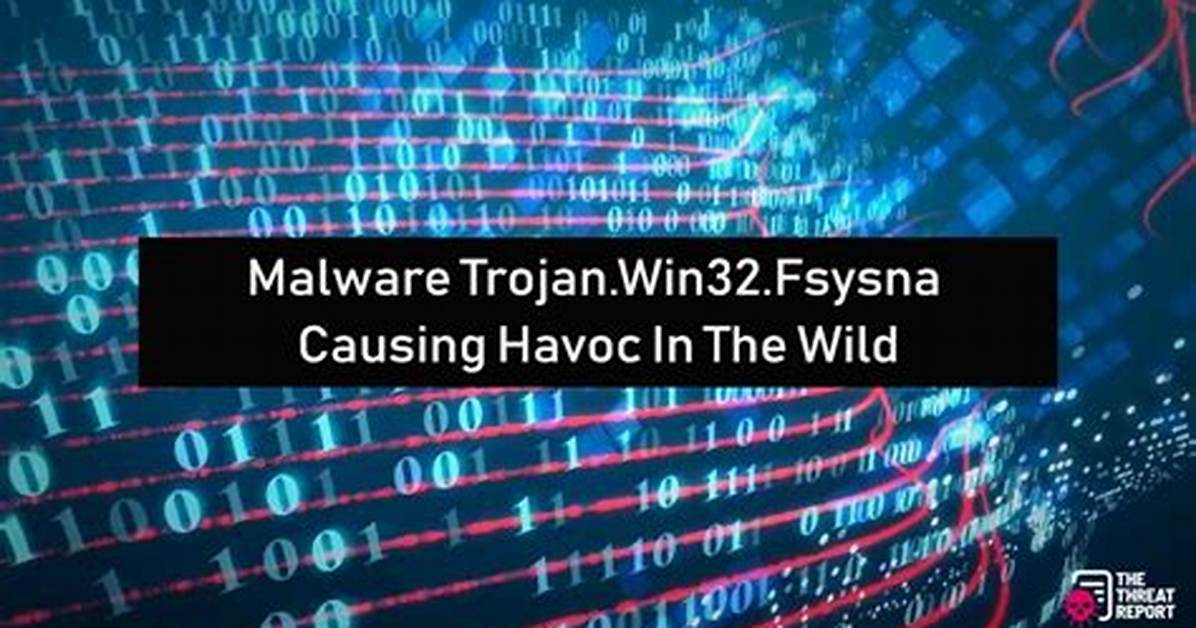 Trojan. Win32. Fsysna. Eapi