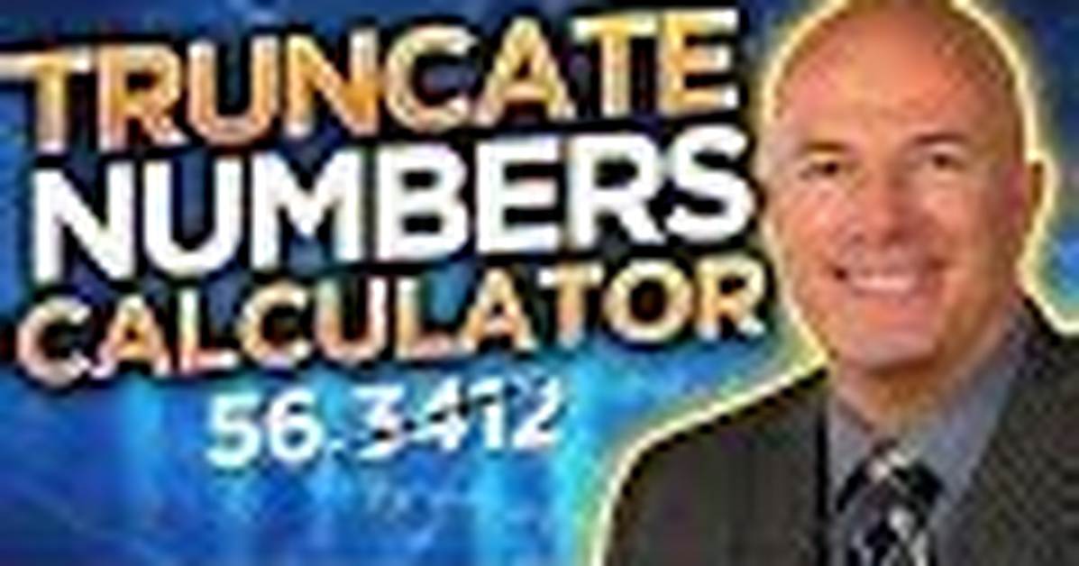 Truncate Calculator