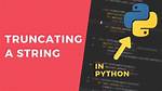 Truncating a String in Python