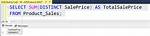 Trying to Sum Distinct Values Sql