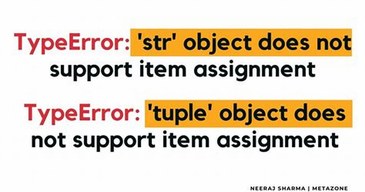 'Tuple' Object Does Not Support Item Assignment